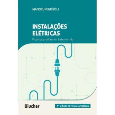 Imagem de Instalacoes Eletricas - 4ª Ed