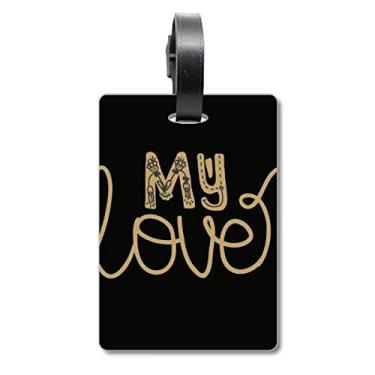 Imagem de My Love Gold Citação Handwritcase Bag Tag Bagagem Cartão de Bagagem Scutcheon Etiqueta