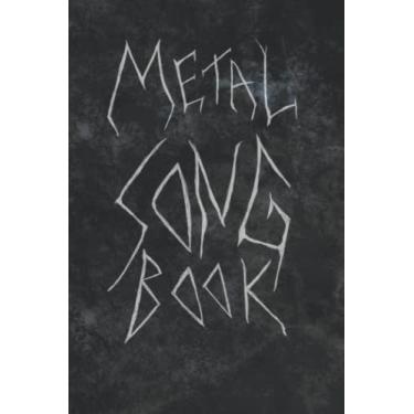 Imagem de Livro de músicas de metal: caderno/diário exclusivo projetado para organizar suas ideias, brainstorm e traçar sua obra-prima de metal