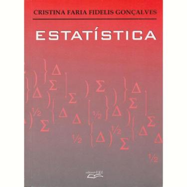 Imagem de Livro Estatística - Cristina Faria Fidelis Gonçalves - Eduel