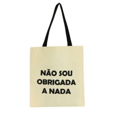 Imagem de Bolsa Ecobag 100% algodão Estampa NÃO SOU OBRIGADA (Alça preta) - CARI