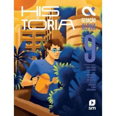 Imagem de Livro - Geracao Alpha - Historia - 9º Ano - 5ª Ed. 2024, 5, 20 x 28