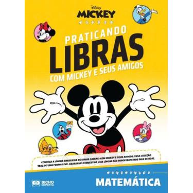 Imagem de Disney Mickey - Praticando Libras Com Mickey e Seus Amigos - Matemátic