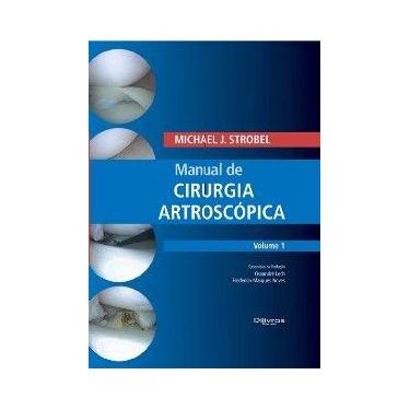 Imagem de Manual de cirurgia artroscopica - DI LIVROS EDITORA LTDA
