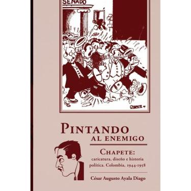 Imagem de Pintando al enemigo - Espanhol