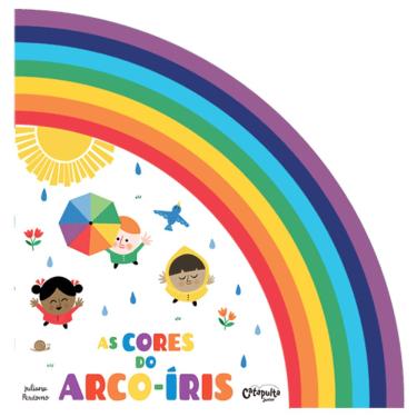 Imagem de Livro As Cores do Arco-Íris - Juliana Perdomo - Catapulta