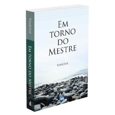 Imagem de Em Torno do Mestre - Especial - FEB