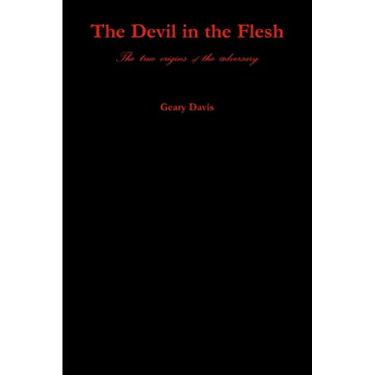 Imagem de The Devil in the Flesh: The true origins of the adversary