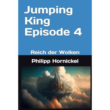 Imagem de Jumping King Episode 4 Reich der Wolken
