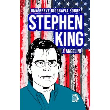 Imagem de Uma breve biografia sobre Stephen King
