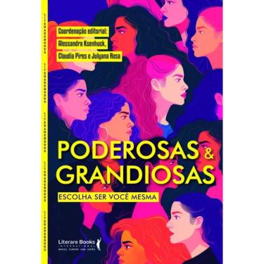 Imagem de Poderosas & Grandiosas: Escolha Ser Você Mesma
