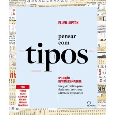 Imagem de Pensar com tipos, 3ª edição revista e ampliada: Guia para designers, escritores, editores e estudantes