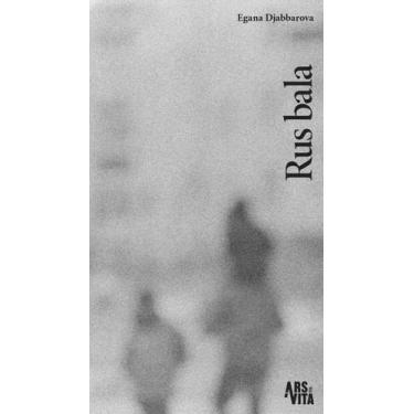 Imagem de Rus Bala - ARS ET VITA, Sortido