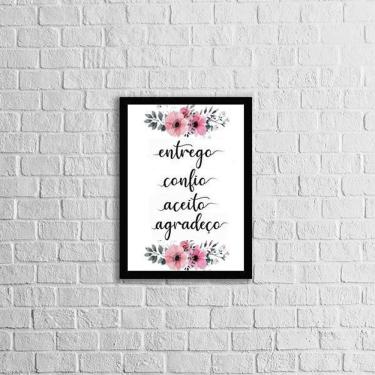 Imagem de Quadro Entrego, Confio, Aceito - Flores 24X18Cm