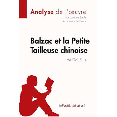 Imagem de Balzac et la Petite Tailleuse chinoise de Dai Sijie (Analyse de l'oeuvre): Analyse complète et résumé détaillé de l'oeuvre