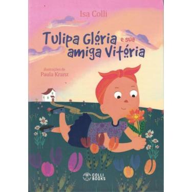 Imagem de Tulipa Gloria E Sua Amiga Vitoria