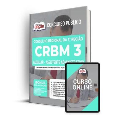Imagem de Apostila CRBM 3 - Auxiliar - Assistente Administrativo