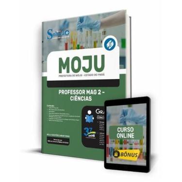 Imagem de Apostila Prefeitura de Moju - PA - Professor MAG 2 - Ciências