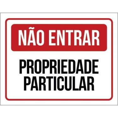 Imagem de Kit 5 Placa Acm De Não Entrar Propriedade Particular 18X23 - Sinalizo