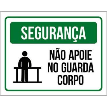Imagem de Kit 10 Placas De Segurança Não Apoie No Guarda Corpo 27X35 - Sinalizo