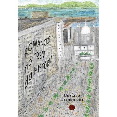 Imagem de Livro - Romances no trem a história