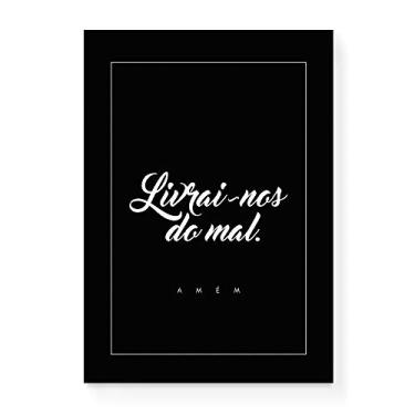 Imagem de Arte Maníacos Quadro Decorativo em Tela Canvas Livrai-nos Do Mal Fundo Preto - 23x16,25cm