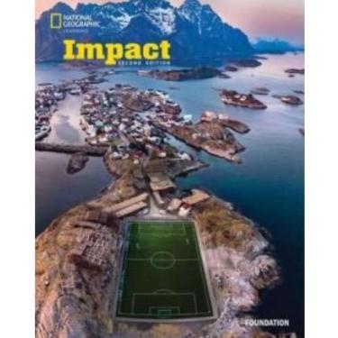 Imagem de Impact foundation sb w/ spark 2nd ed   american - CENGAGE (ELT) NGL, 3
