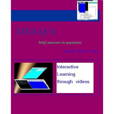 Imagem de Core Java Question and Answers: brief answers to questions along with sample video demonstrations (English Edition)