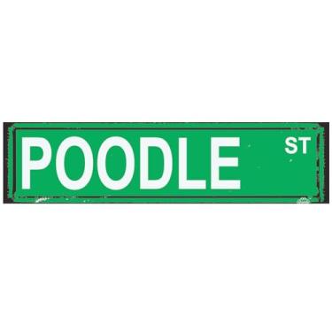 Imagem de Placa de metal Poodle ST Metal Tin Drive Way Road Street Man Cave Wall Decor Sign for Home Patio Garden Bar Farm House Garage Green 40 x 10 cm