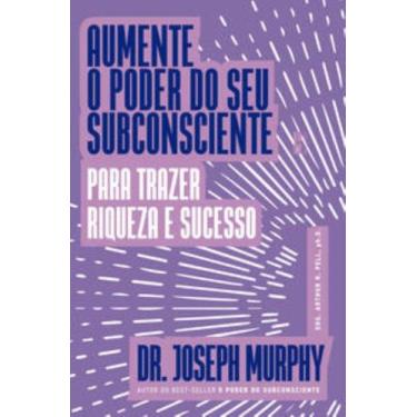 Imagem de Livro Aumente o poder do seu subconsciente para trazer riqueza e suces