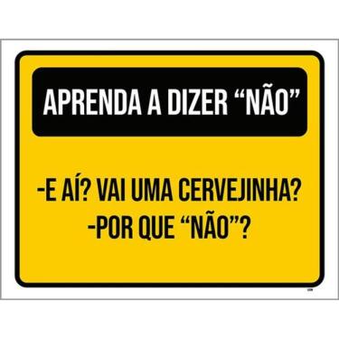 Imagem de Kit 3 Placas Amarela Aprenda Dizer A Dizer Não