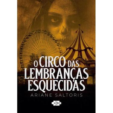 Imagem de Livro - O Circo das Lembranças Esquecidas