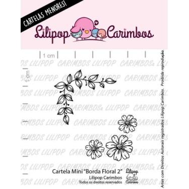 Imagem de Cartela de Carimbos Mini - "Borda Floral 2" - Lilipop - LILIPOP CARIMB