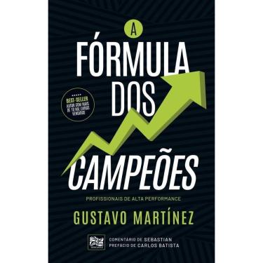 Imagem de A Fórmula Dos Campeões - Profissionais de Alta Performance