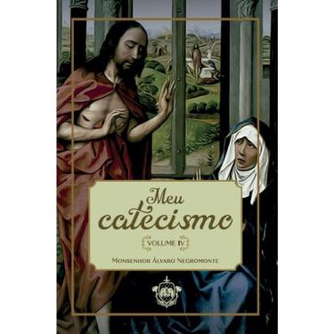 Imagem de Meu Catecismo - Vol. 4