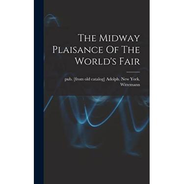 Imagem de The Midway Plaisance Of The World's Fair