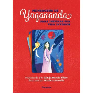 Imagem de Mensagens De Yogananda - Para Inspirar Sua Vida Interior