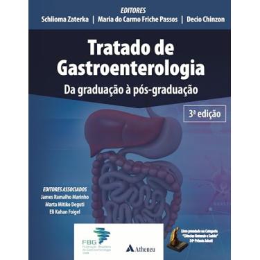 Imagem de Tratado de Gastroenterologia da Graduação à Pós-graduação
