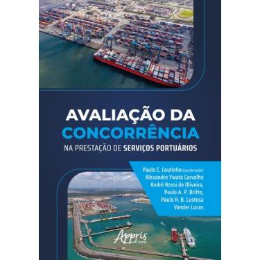 Imagem de Livro - Avaliação da Concorrência na Prestação de Serviços Portuários
