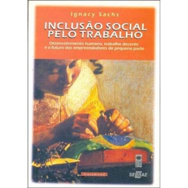 Imagem de Inclusao Social Pelo Trabalho