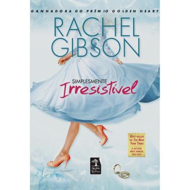 Imagem de Livro - Simplesmente Irresistível - Rachel Gibson