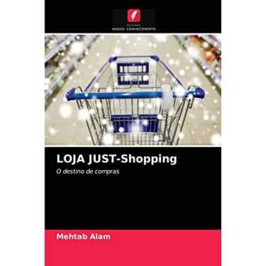 Imagem de LOJA JUST-Shopping: O destino de compras