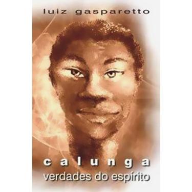 Imagem de Calunga - Vol 4 - Verdade Do Espirito