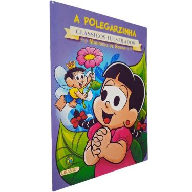 Imagem de A Polegarzinha Coleção Clássicos Ilustrados Turma da Mônica Mauricio de Sousa