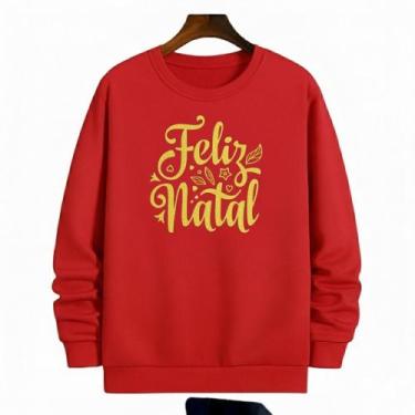 Imagem de Moletom Natal Estampado  Roupa Tema Natal  - TRAJANO STORE, VERMELHO E