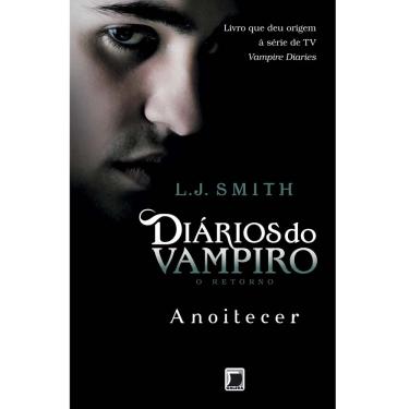 Imagem de Livro - Diários do Vampiro - O Retorno: Anoitecer - Volume 1