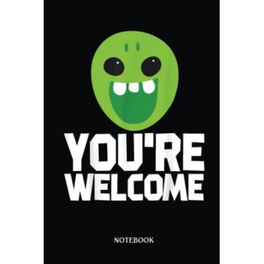 Imagem de Alien Notebook: Aliens Saying Joke Astrobiologist Ufo Exobiology Alien | Alien Journal, Lined Journal Ufo, Ufo Journal, Lined Journal Alien, Size 6 X 9", 120 Pages.