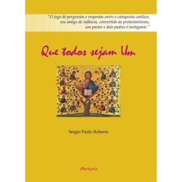 Imagem de Que Todos Sejam Um