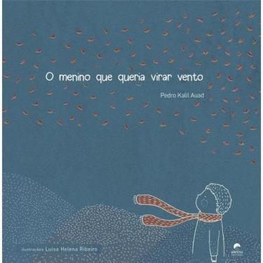 Imagem de Menino que queria virar vento, o - EDITORA - ALETRIA EDITORA