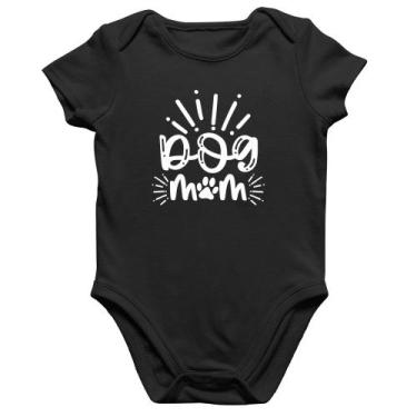 Imagem de Body Bebê Algodão Dog Mom - Foca na Moda, Preto, M